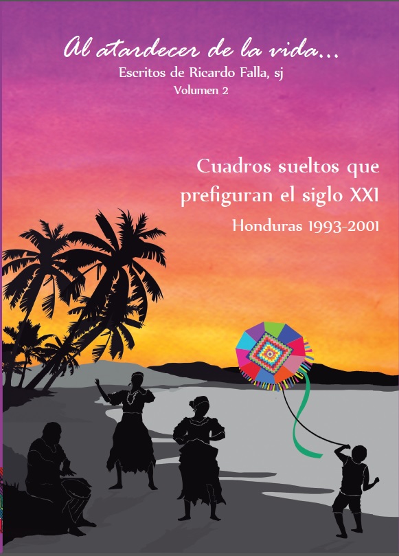 Cuadros sueltos que prefiguran el siglo XXI. Honduras 1993-2001